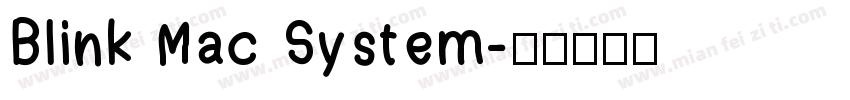 Blink Mac System字体转换